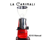 Máy xay cà phê CARIMALI - X 010